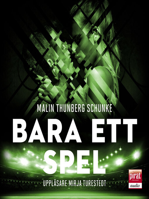 Titeldetaljer för Bara ett spel av Malin Thunberg Schunke - Tillgänglig